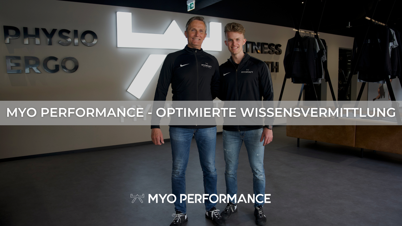 MYO Performance - Optimierte Wissensvermittlung